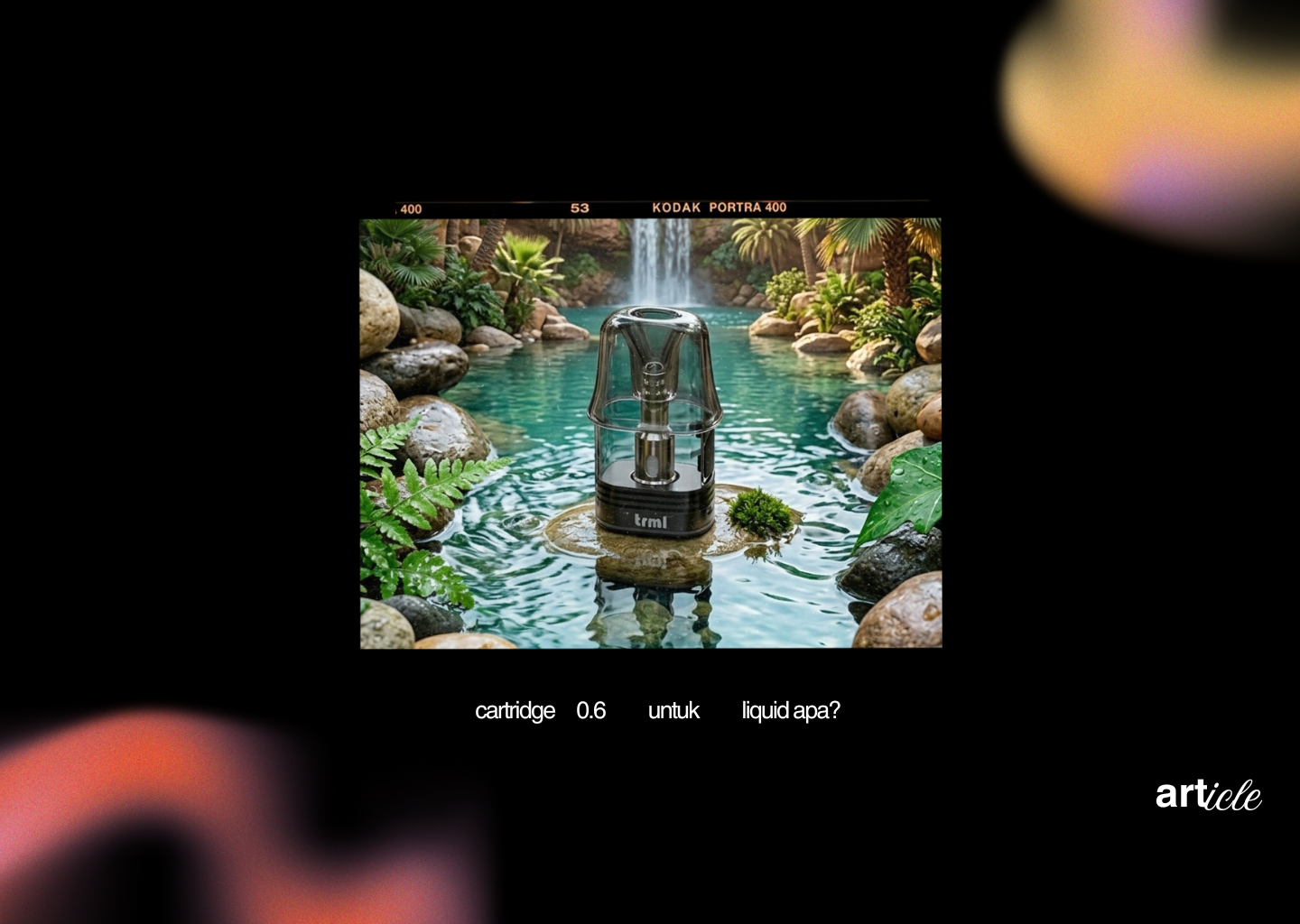 cartridge 0.6 untuk liquid apa?